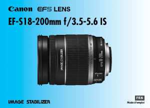 Mode d’emploi Canon EF-S18-200mm f/3.5-5.6 IS Objectif