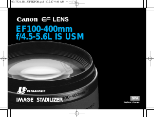 Manual de uso Canon EF100-400mm f/4.5-5.6L IS USM Objetivo