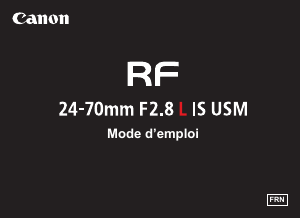 Mode d’emploi Canon RF 24-70mm F2.8 L IS USM Objectif