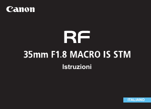 Manuale Canon RF 35mm F1.8 Macro IS STM Obiettivo