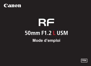 Mode d’emploi Canon RF 50mm F1.2 L USM Objectif