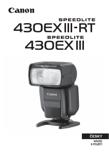Manuál Canon Speedlite 430EX III-RT Blesk