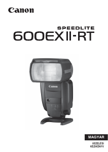 Használati útmutató Canon Speedlite 600EX II-RT Vaku