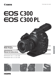 Manual de uso Canon EOS C300 Videocámara