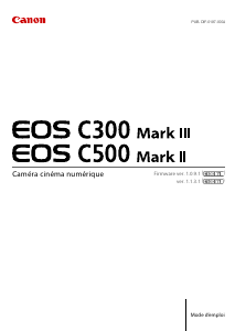Mode d’emploi Canon EOS C500 Mark II Caméscope