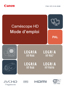 Mode d’emploi Canon LEGRIA HF R67 Caméscope
