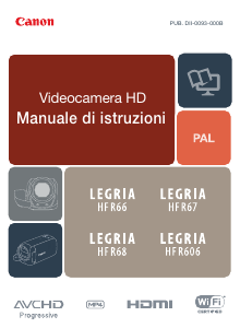 Manuale Canon LEGRIA HF R67 Videocamera