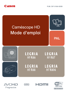 Mode d’emploi Canon LEGRIA HF R806 Caméscope