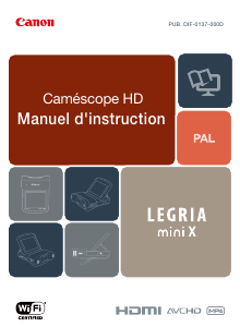 Mode d’emploi Canon LEGRIA mini X Caméscope