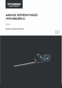 Használati útmutató Hyundai HYD-460-20V-Li Sövénynyíró