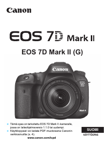 Käyttöohje Canon EOS 7D Mark II Digitaalikamera