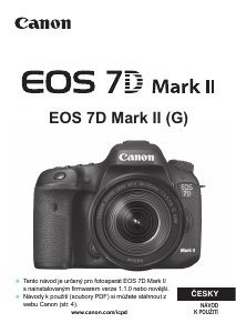 Manuál Canon EOS 7D Mark II Digitální fotoaparát