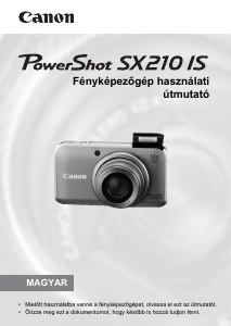 Használati útmutató Canon PowerShot SX210 IS Digitális fényképezőgép