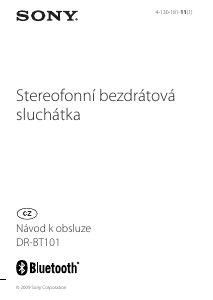 Manuál Sony DR-BT101 Sluchátková sada