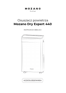 Instrukcja Mozano B20 Dry Expert 440 Osuszacz