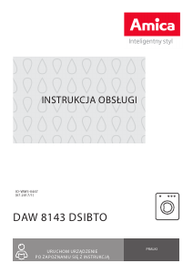 Instrukcja Amica DAW 8143 DSIBTO Pralka