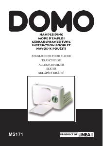 Mode d’emploi Domo MS171/N Trancheuse
