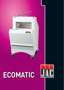 Mode d’emploi JAC Ecomatic Machine à couper le pain