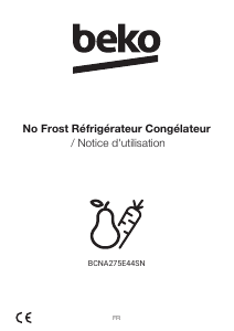 Mode d’emploi BEKO BCNA275E44SN Réfrigérateur combiné