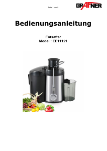Bedienungsanleitung Grafner EE11121 Entsafter