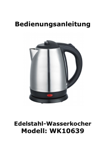 Bedienungsanleitung Grafner WK10639 Wasserkocher