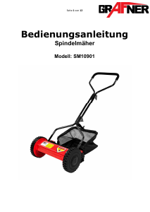 Bedienungsanleitung Grafner SM10901 Rasenmäher