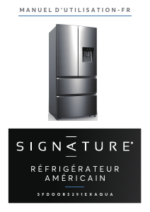 Mode d’emploi Signature SFDOOR5291EXAQUA Réfrigérateur combiné