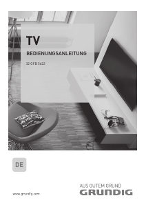 Bedienungsanleitung Grundig 32 GFB 5622 LED fernseher