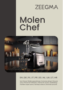Mode d’emploi Zeegma Molen Chef Hachoir à viande