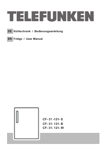 Bedienungsanleitung Telefunken CF-31-121-S Kühlschrank