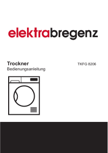 Bedienungsanleitung Elektra Bregenz TKFG 8206 Trockner