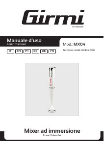 Mode d’emploi Girmi MX04 Mixeur plongeant