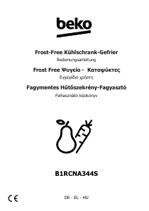 Használati útmutató BEKO B1RCNA344S Hűtő és fagyasztó