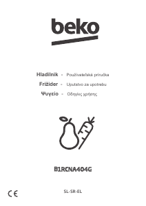Priročnik BEKO B1RCNA404G Hladilnik in zamrzovalnik