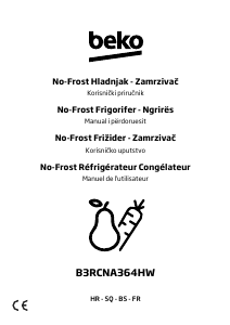 Priručnik BEKO B3RCNA364HW Frižider – zamrzivač
