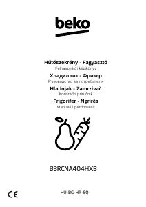 Priručnik BEKO B3RCNA404HXB Frižider – zamrzivač