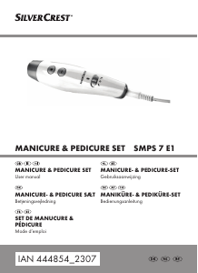 Bedienungsanleitung SilverCrest SMPS 7 E1 Maniküre-pediküre set