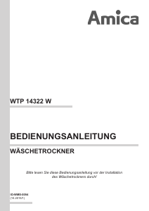 Bedienungsanleitung Amica WTP 14322 W Trockner