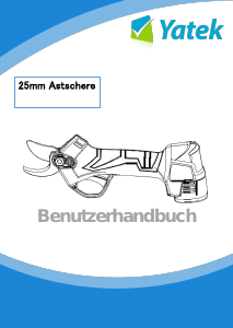 Bedienungsanleitung Yatek 25mm Astschere