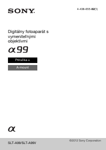 Návod Sony Alpha SLT-A99 Digitálna kamera
