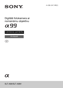 Rokasgrāmata Sony Alpha SLT-A99 Digitālā kamera