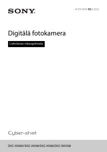 Rokasgrāmata Sony Cyber-shot DSC-HX80 Digitālā kamera