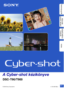 Használati útmutató Sony Cyber-shot DSC-T900 Digitális fényképezőgép