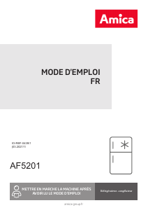 Mode d’emploi Amica AF5201 Réfrigérateur combiné