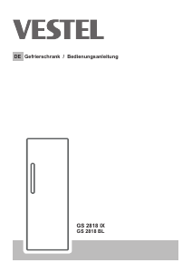 Bedienungsanleitung Vestel GS 2818 IX Gefrierschrank