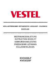 Kullanım kılavuzu Vestel KVC632ILF Donduruculu buzdolabı