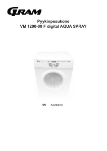 Käyttöohje Gram VM 1200-00 F Digital Aqua Spray Pesukone