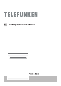 Manuale Telefunken TKFX14MSE Lavastoviglie