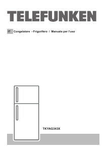 Manuale Telefunken TKYAG343X Frigorifero-congelatore