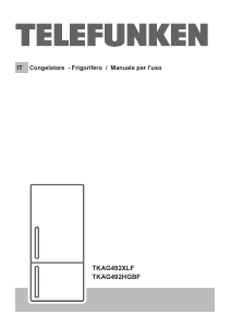 Manuale Telefunken TKAG492XLF Frigorifero-congelatore